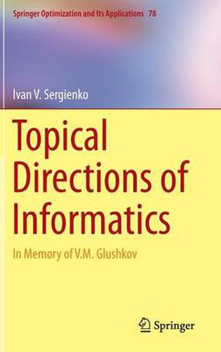 Cover image for Topical Directions of Informatics: In Memory of V. M. Glushkov