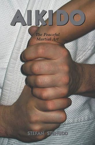 Cover image for Aikido: The Peaceful Martial Art