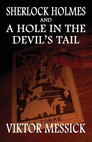 Cover image for Sherlock Holmes and A Hole In The Devil's Tail