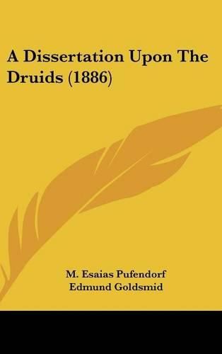 A Dissertation Upon the Druids (1886)