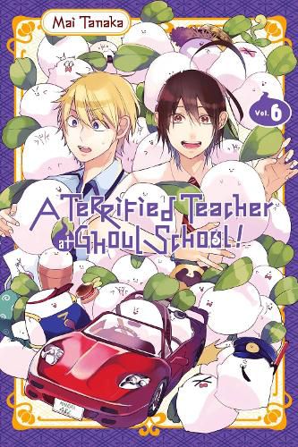 Cover image for A Terrified Teacher at Ghoul School, Vol. 6