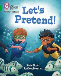 Cover image for Let's Pretend!: Band 05/Green