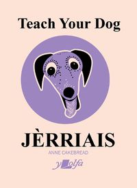 Cover image for Teach Your Dog Jerriais