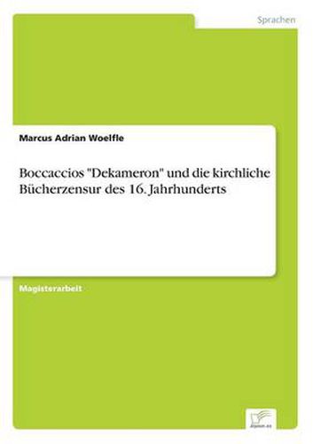 Cover image for Boccaccios Dekameron und die kirchliche Bucherzensur des 16. Jahrhunderts