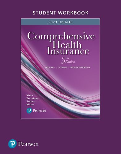 Student Workbook for Comprehensive Health Insurance: Billing, Coding, and Reimbursement