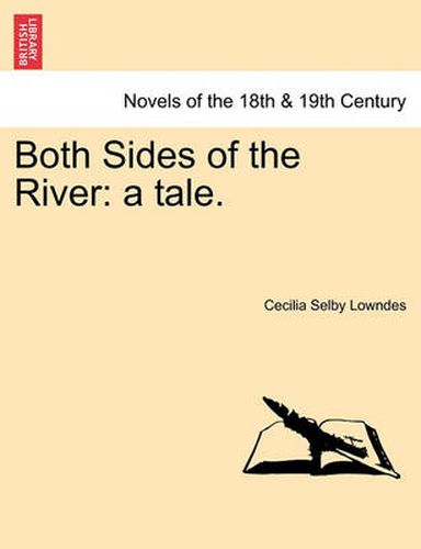 Cover image for Both Sides of the River: A Tale.