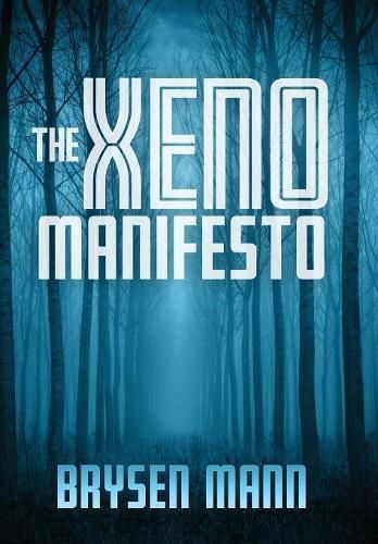 Cover image for The Xeno Manifesto