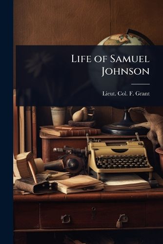 Cover image for Life of Samuel Johnson