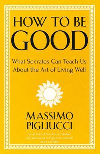 Cover image for How To Be Good