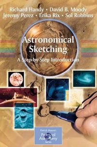 Cover image for Astronomical Sketching: A Step-by-Step Introduction