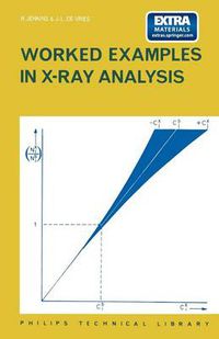 Cover image for Worked Examples in X-Ray Analysis