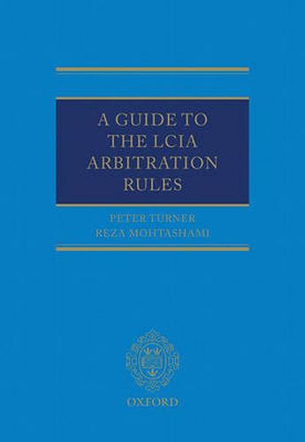 Cover image for A Guide to the LCIA Arbitration Rules