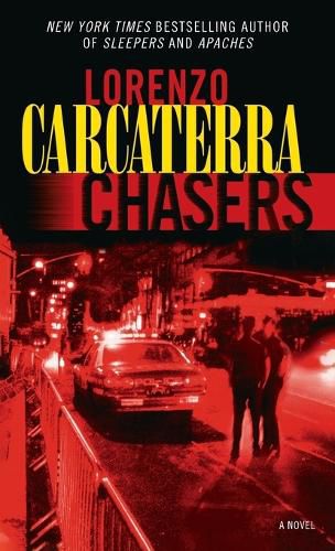 Chasers: A Novel