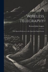 Cover image for Wireless Telegraphy