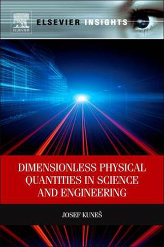 Cover image for Dimensionless Physical Quantities in Science and Engineering