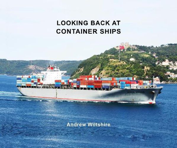 Cover image for Looking Back at Container Ships