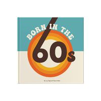 Cover image for Born In The 60s