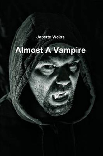 Cover image for Almost A Vampire