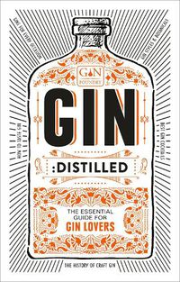 Cover image for Gin: Distilled: The Essential Guide for Gin Lovers