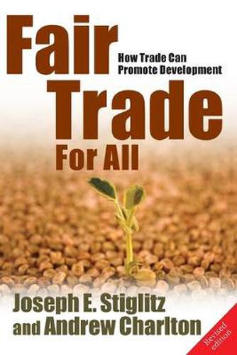 Cover image for Fair Trade For All: How Trade Can Promote Development