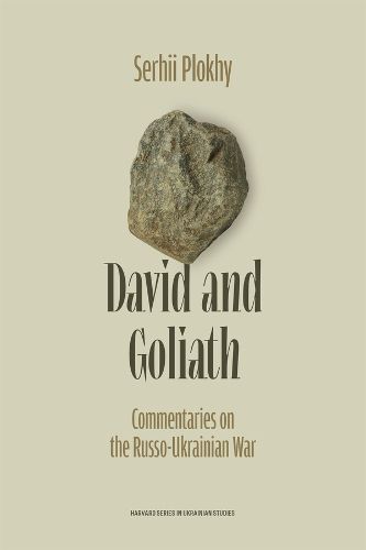 Cover image for David and Goliath: Commentaries on the Russo-Ukrainian War