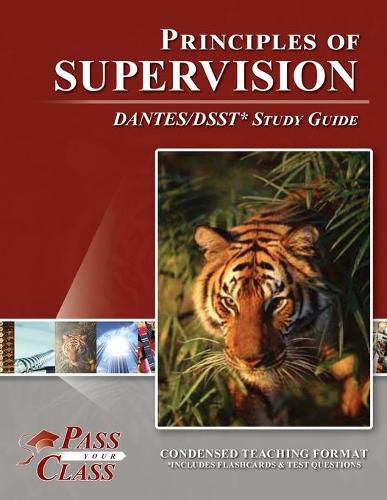 Cover image for Principles of Supervision DANTES / DSST Test Study Guide