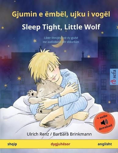 Cover image for Gjumin e embel, ujku i vogel - Sleep Tight, Little Wolf (shqip - anglisht): Liber femijesh ne dy gjuhe me audiobook per shkarkim