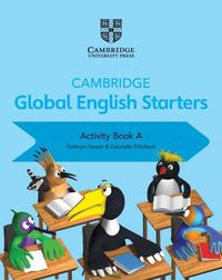 Cover image for Cambridge Global English Starters Activity Book A