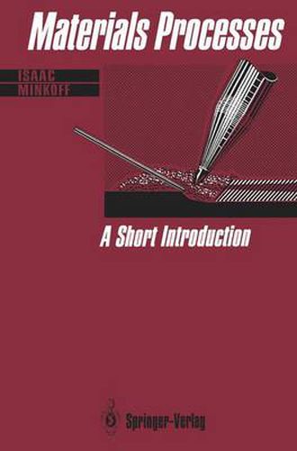 Cover image for Materials Processes: A Short Introduction