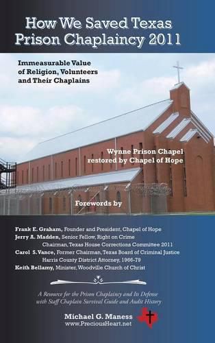 Cover image for How We Saved Texas Prison Chaplaincy 2011