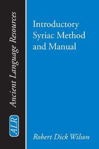 Cover image for Introductory Syriac Method and Manual