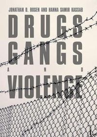 Cover image for Drugs, Gangs, and Violence
