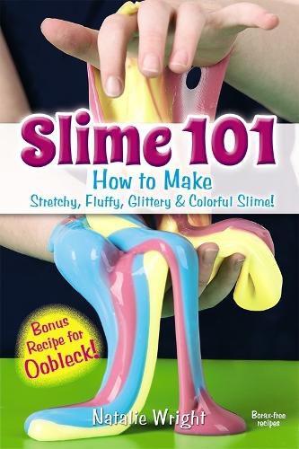 Cover image for Slime 101: How to Make Stretchy, Fluffy, Glittery & Colorful Slime !