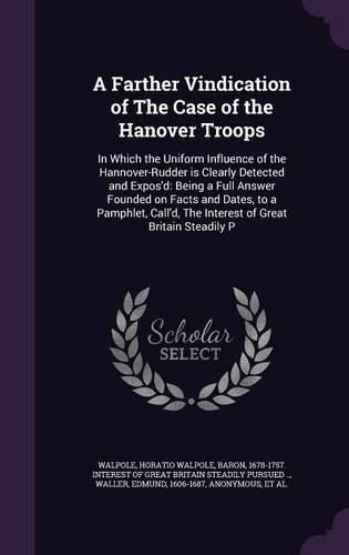 Cover image for A Farther Vindication of The Case of the Hanover Troops