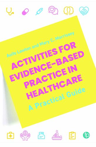 Cover image for Activities for Evidence-Based Practice in Healthcare