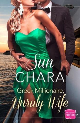 Cover image for Greek Millionaire, Unruly Wife