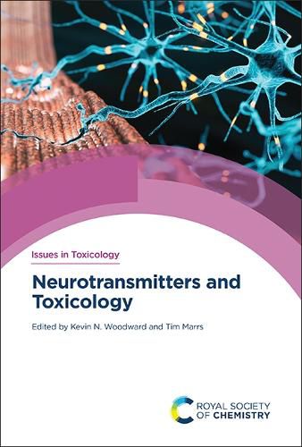 Cover image for Neurotransmitters and Toxicology