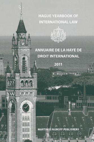 Cover image for Hague Yearbook of International Law / Annuaire de La Haye de Droit International, Vol. 24 (2011)