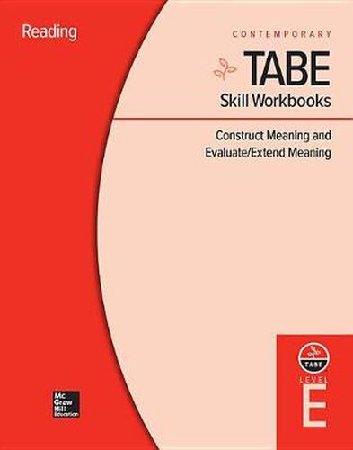 Cover image for Tabe Skill Workbooks Level E: Construct Meaning and Evaluate/Extend Meaning (10 Copies)