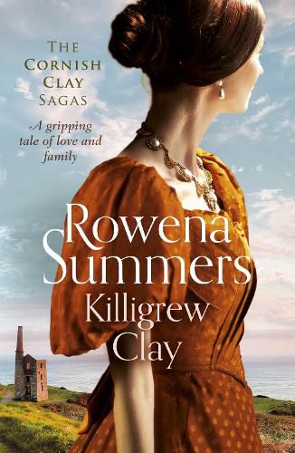 Cover image for Killigrew Clay: A gripping tale of love and family