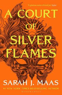 Cover image for A Court of Silver Flames: The #1 bestselling series