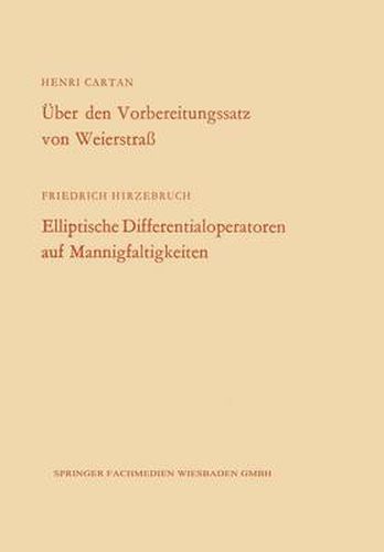 UEber Den Vorbereitungssatz Von Weierstrass / Elliptische Differentialoperatoren Auf Mannigfaltigkeiten