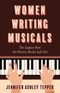 Cover image for Women Writing Musicals