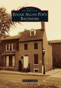 Cover image for Edgar Allan Poe's Baltimore