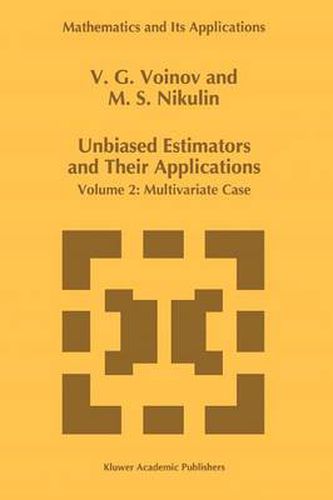 Cover image for Unbiased Estimators and their Applications: Volume 2: Multivariate Case