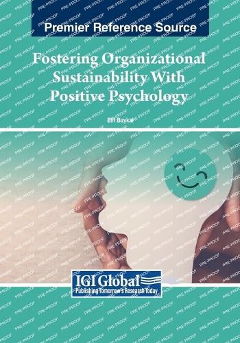 Cover image for Fostering Organizational Sustainability With Positive Psychology