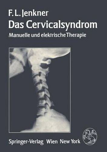 Cover image for Das Cervicalsyndrom: Manuelle Und Elektrische Therapie