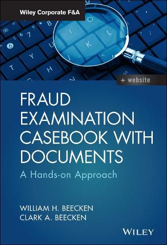 Cover image for Fraud Examination Casebook with Documents: A Hands-on Approach
