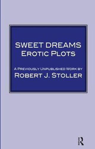 Cover image for Sweet Dreams: Erotic Plots