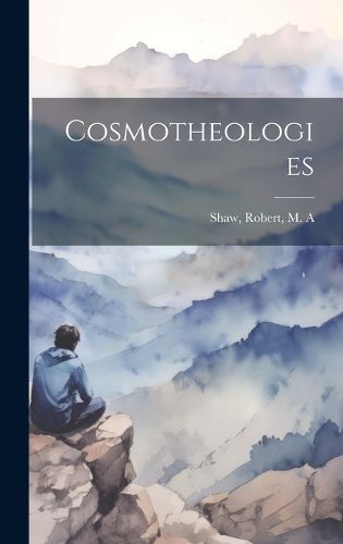 Cover image for Cosmotheologies